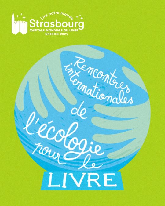 Les Rencontres Internationales de l’Écologie pour le Livre