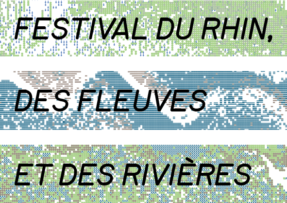 Festival du Rhin, des fleuves et des rivières